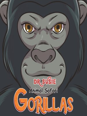 cover image of Dr. Susie Animal Safari--Gorillas